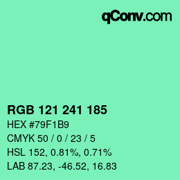 Farbcode: RGB 121 241 185 | qconv.com