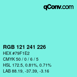 Color code: RGB 121 241 226 | qconv.com