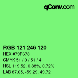 カラーコード: RGB 121 246 120 | qconv.com
