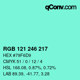 Color code: RGB 121 246 217 | qconv.com