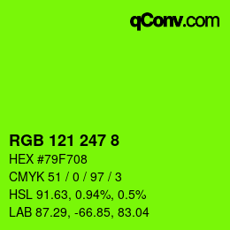 Color code: RGB 121 247 8 | qconv.com