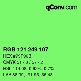 Color code: RGB 121 249 107 | qconv.com