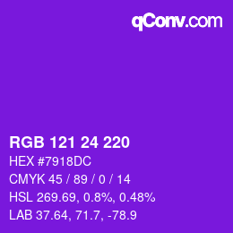 カラーコード: RGB 121 24 220 | qconv.com