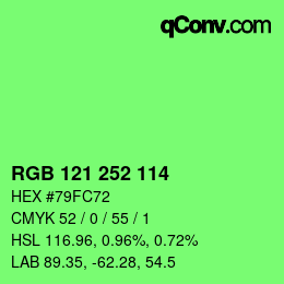 カラーコード: RGB 121 252 114 | qconv.com