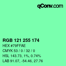 Color code: RGB 121 255 174 | qconv.com