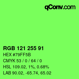 Color code: RGB 121 255 91 | qconv.com