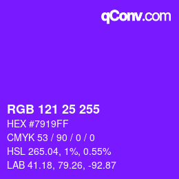 Color code: RGB 121 25 255 | qconv.com