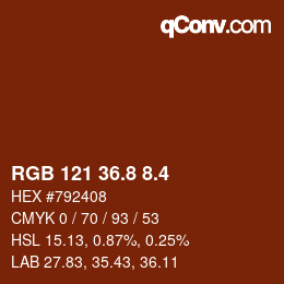 カラーコード: RGB 121 36.8 8.4 | qconv.com