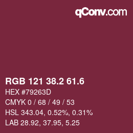 カラーコード: RGB 121 38.2 61.6 | qconv.com