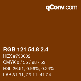 カラーコード: RGB 121 54.8 2.4 | qconv.com
