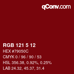 Color code: RGB 121 5 12 | qconv.com