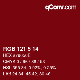Color code: RGB 121 5 14 | qconv.com