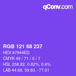 カラーコード: RGB 121 68 237 | qconv.com