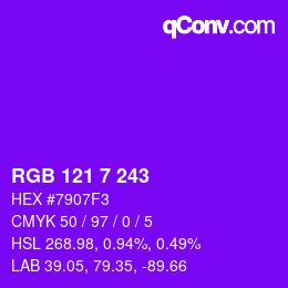 颜色代码: RGB 121 7 243 | qconv.com