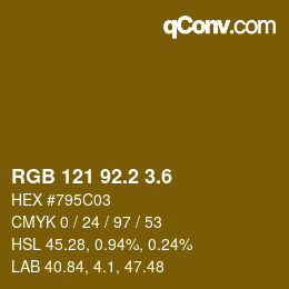 カラーコード: RGB 121 92.2 3.6 | qconv.com