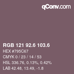カラーコード: RGB 121 92.6 103.6 | qconv.com