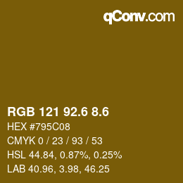 カラーコード: RGB 121 92.6 8.6 | qconv.com