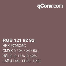 カラーコード: RGB 121 92 92 | qconv.com
