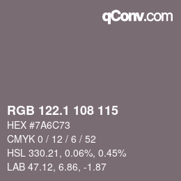 カラーコード: RGB 122.1 108 115 | qconv.com