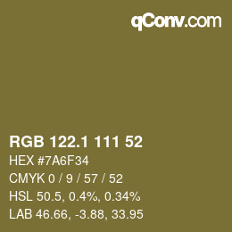 カラーコード: RGB 122.1 111 52 | qconv.com