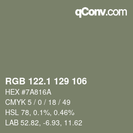 カラーコード: RGB 122.1 129 106 | qconv.com