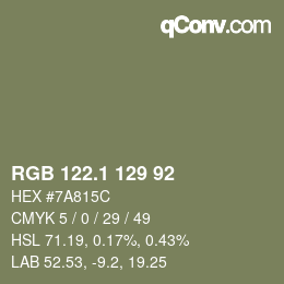 カラーコード: RGB 122.1 129 92 | qconv.com