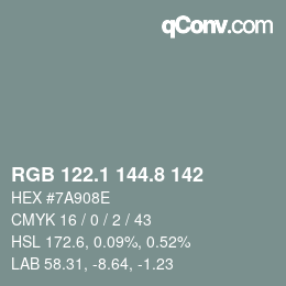 カラーコード: RGB 122.1 144.8 142 | qconv.com