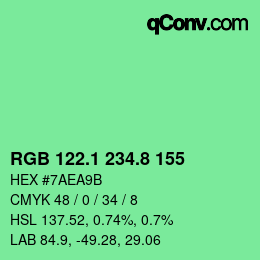 カラーコード: RGB 122.1 234.8 155 | qconv.com