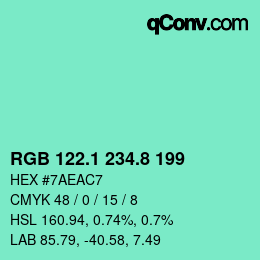 カラーコード: RGB 122.1 234.8 199 | qconv.com