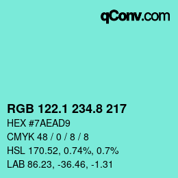 カラーコード: RGB 122.1 234.8 217 | qconv.com