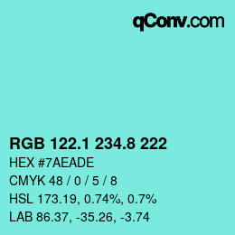 カラーコード: RGB 122.1 234.8 222 | qconv.com