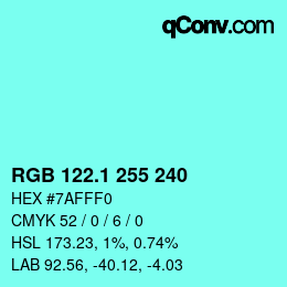 カラーコード: RGB 122.1 255 240 | qconv.com