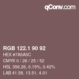 カラーコード: RGB 122.1 90 92 | qconv.com