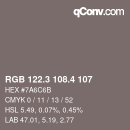 カラーコード: RGB 122.3 108.4 107 | qconv.com