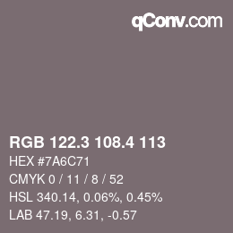 カラーコード: RGB 122.3 108.4 113 | qconv.com