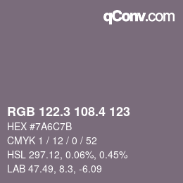 カラーコード: RGB 122.3 108.4 123 | qconv.com