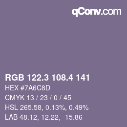 カラーコード: RGB 122.3 108.4 141 | qconv.com