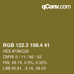 カラーコード: RGB 122.3 108.4 41 | qconv.com