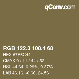 カラーコード: RGB 122.3 108.4 68 | qconv.com
