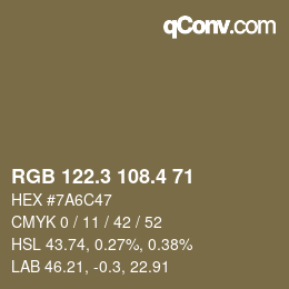 カラーコード: RGB 122.3 108.4 71 | qconv.com