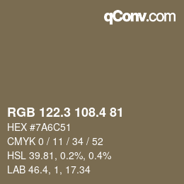カラーコード: RGB 122.3 108.4 81 | qconv.com