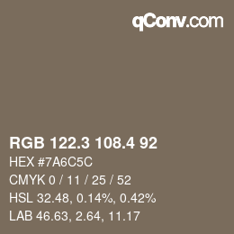 カラーコード: RGB 122.3 108.4 92 | qconv.com