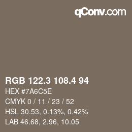 カラーコード: RGB 122.3 108.4 94 | qconv.com