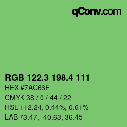 カラーコード: RGB 122.3 198.4 111 | qconv.com