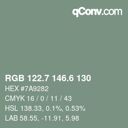 カラーコード: RGB 122.7 146.6 130 | qconv.com