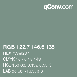 カラーコード: RGB 122.7 146.6 135 | qconv.com