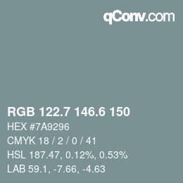 カラーコード: RGB 122.7 146.6 150 | qconv.com