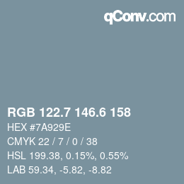 カラーコード: RGB 122.7 146.6 158 | qconv.com