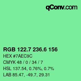 カラーコード: RGB 122.7 236.6 156 | qconv.com