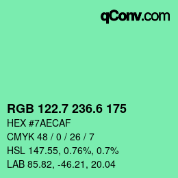 カラーコード: RGB 122.7 236.6 175 | qconv.com